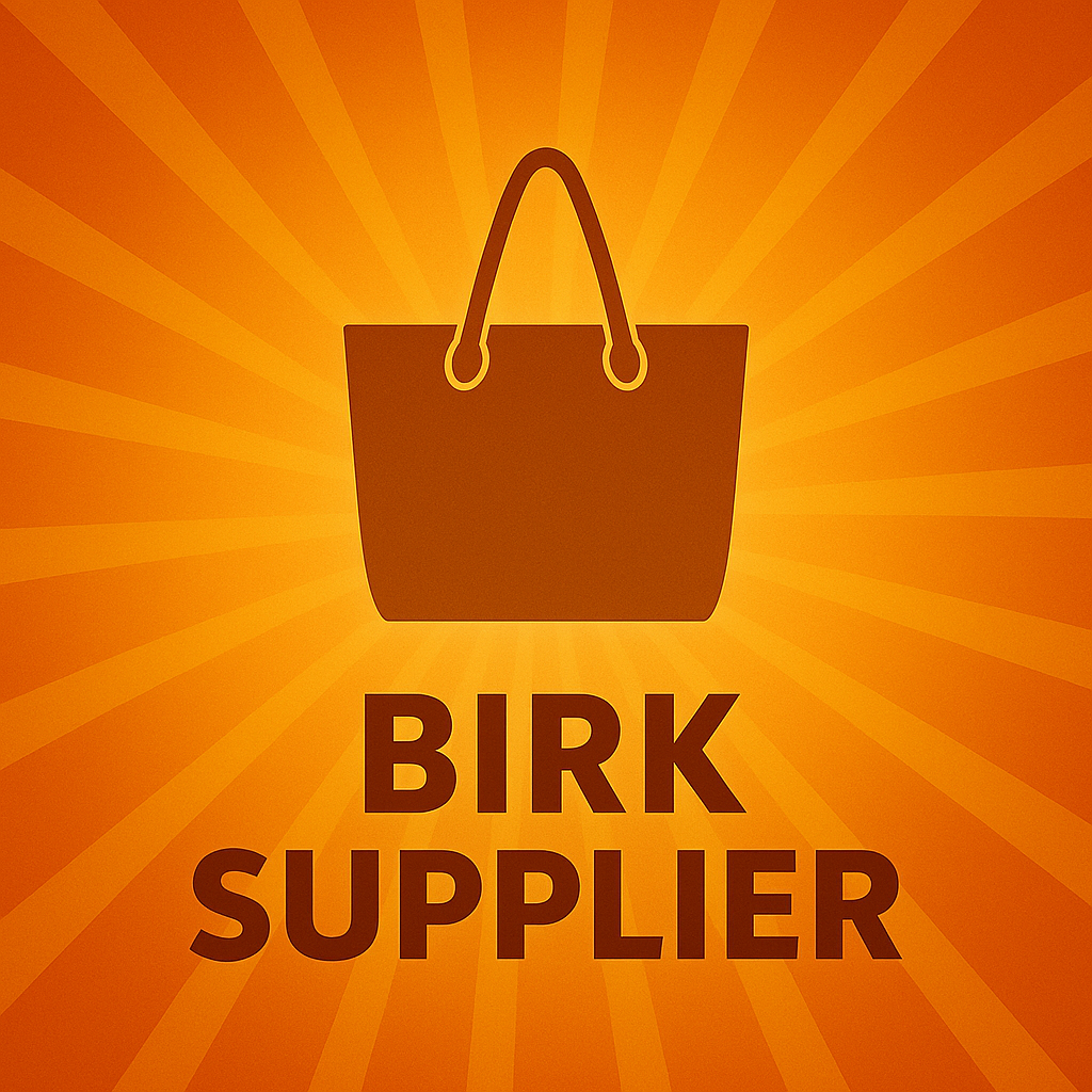 Birk Supplier & Guide